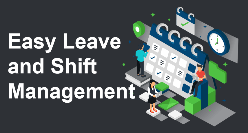 easy leave and shift management | Spectra