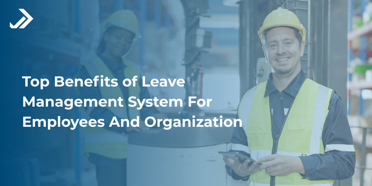 Leave management system benefits