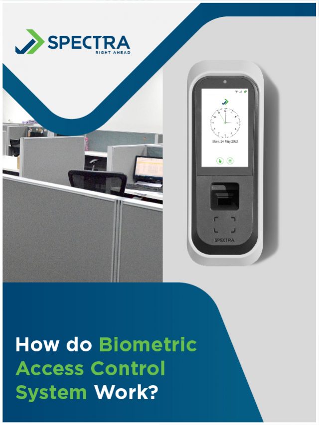 how do biometric access control system work | Spectra