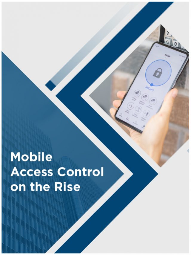 Mobile access control is on the rise