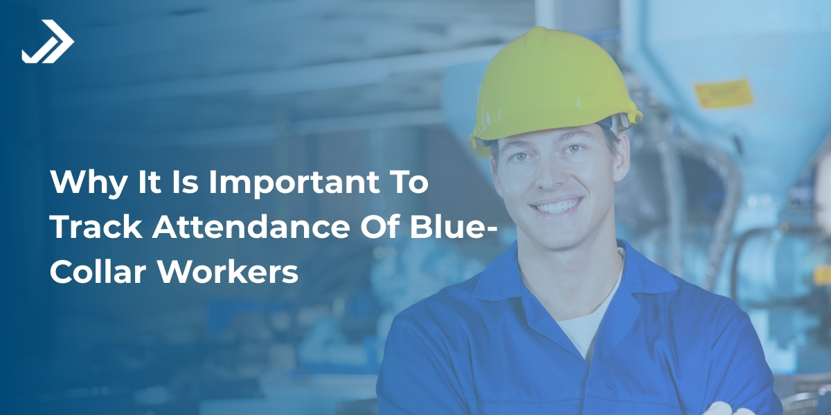 attendance tracking for blue collar workers
