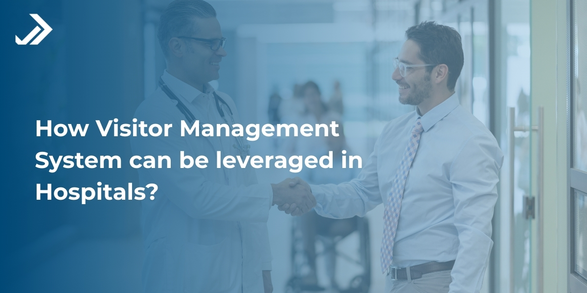 visitor management system, for hospitals