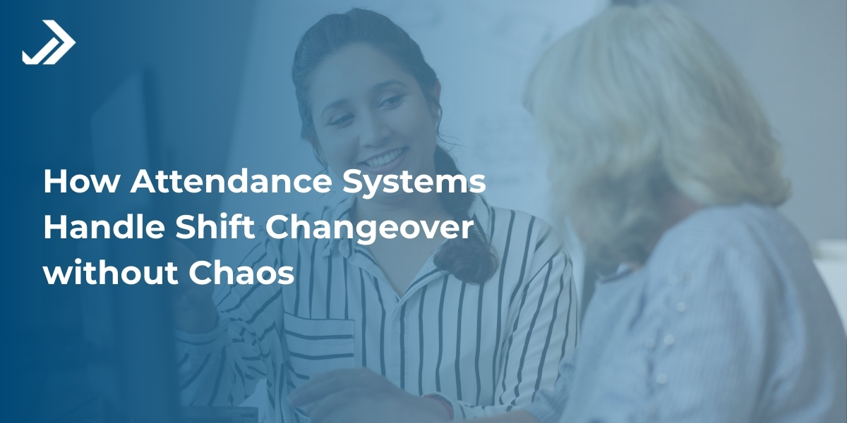 Shift change attendance system