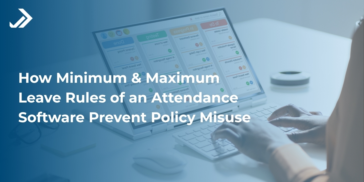 Attendance software leave policies